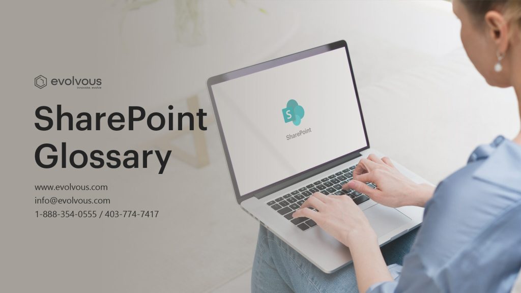 Evolvous | SharePoint Glossary