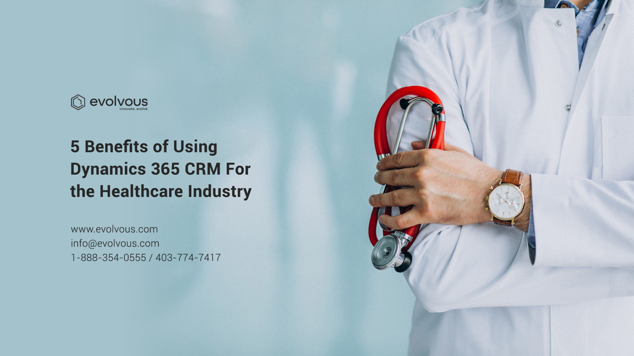 5 Benefits of Using Dynamics 365 CRM for the Healthcare Industry - Evolvous