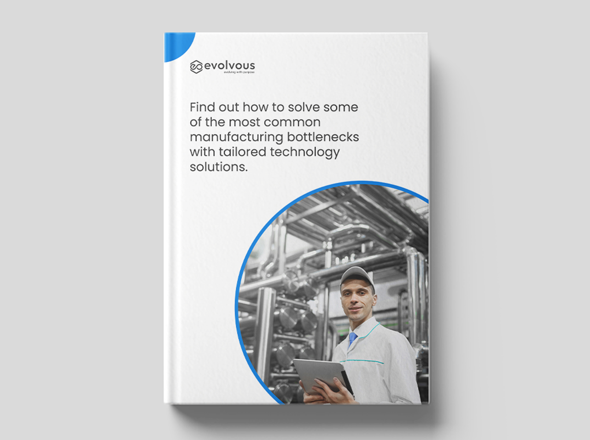 Download the Manufacturing Industry ebook - Evolvous